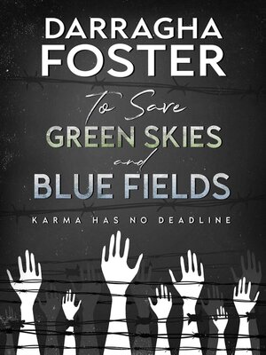 cover image of To Save Green Skies and Blue Fields